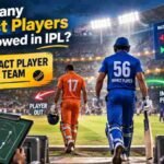 How Many Impact Players Are Allowed in IPL