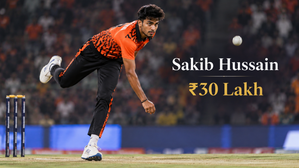 sakib hussain ipl price