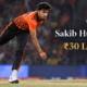 sakib hussain ipl price