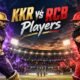 kolkata knight riders vs royal challengers bangalore players
